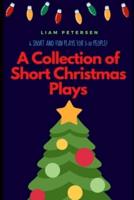 A Collection of Short Christmas Plays