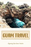 Guam Travel