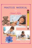Practice Material for Kids
