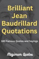 Brilliant Jean Baudrillard Quotations