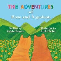 The Adventures of Rose and Napoleon