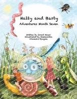 Hatty and Barty Adventures Month Seven