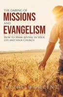 The Daring of Missions and Evangelism