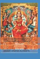 Sri Vidya-Tapping Into Divine Mother's Grace