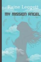 My Mission Angel