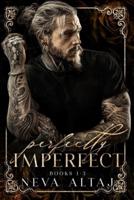 PERFECTLY IMPERFECT Mafia Collection 1