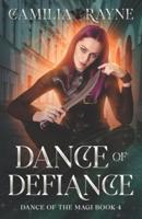 Dance of Defiance