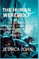 The Human Werewolf