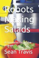 Robots Making Salads