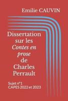 Dissertation Sur Les Contes En Prose De Charles Perrault