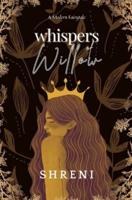 Whispers of Willow