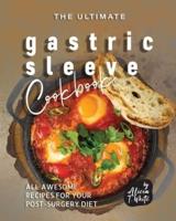The Ultimate Gastric Sleeve Cookbook