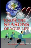 Know the Seasons of Your Life