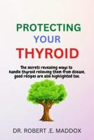 Protecting Your Thyroid