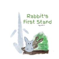 Rabbit's First Stand