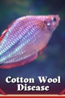 Cotton Wool Disease