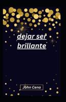 Dejar Ser Brillante