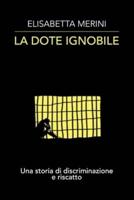 La Dote Ignobile