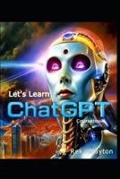 Let's Learn ChatGPT
