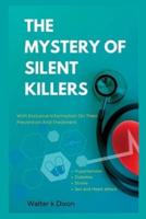 The Mystery Of Silent Killers