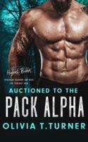 Auctioned To The Pack Alpha