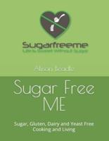 Sugar Free ME