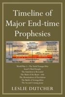 Timeline of Major End-Time Prophesies