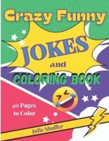 Crazy Funny Jokes and Coloring Book
