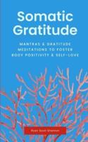 Somatic Gratitude
