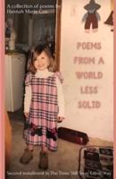 Poems from a World Less Solid