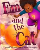 Em and the Cat