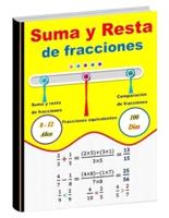 Suma Y Resta De Fracciones ( Fracciones Equivalentes Comparación De Fracciones)