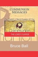 Communion Messages