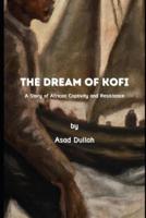 The Dream of Kofi