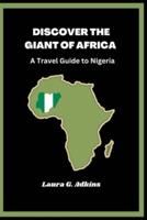 Discovering the Giant of Africa