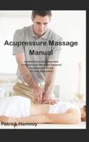 Acupressure Massage Sequence Illustrated