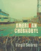 Amerikan Chernobyl