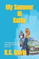 My Summer Of Kathy