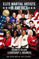Elite Martial Artists In America