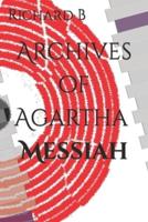 Archives of Agartha; Messiah