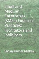 Small and Medium Enterprises (SMEs) Financial Practices