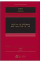 Ethical Problems in the Practice of Law