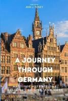 A Journey Through Germany