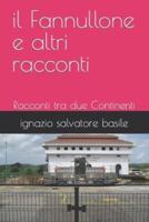 Il Fannullone E Altri Racconti