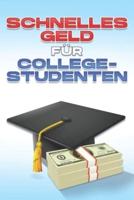 Schnelles Geld Für College-Studenten