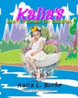 Kalia's Short Stories For Children