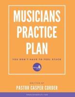 The Musicians Practice Plan