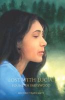 Lost With Lucia