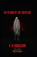 The Return Of The Travelers
