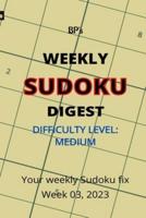 Bp's Weekly Sudoku Digest - Difficulty Medium - Week 03, 2023